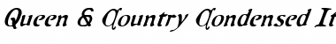 Download Queen & Country Condensed Italic Font
