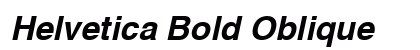 Helvetica Bold Oblique Preview
