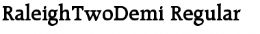 RaleighTwoDemi Regular Font