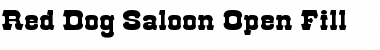Download Red Dog Saloon Open Fill Font Download Red Dog Saloon Open Fill Font