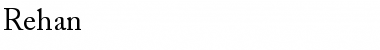 Download Rehan Font Download Rehan Font
