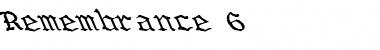 Download Remembrance 6 Font Download Remembrance 6 Font
