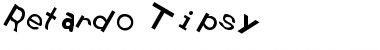 Download Retardo Tipsy Font Download Retardo Tipsy Font