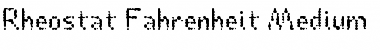 Download Rheostat Fahrenheit Font