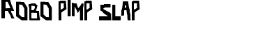 robo pimp slap Regular Font