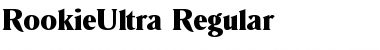 RookieUltra Regular Font