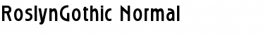 RoslynGothic Normal Font