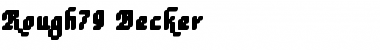 Rough79 Becker Regular Font