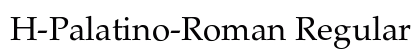 H-Palatino-Roman Regular preview