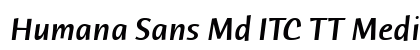 Humana Sans Md ITC TT MediumIta preview