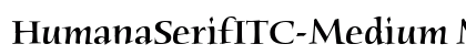 HumanaSerifITC-Medium Medium preview