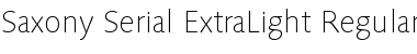Saxony-Serial-ExtraLight Regular Font
