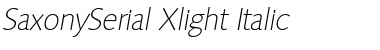 Download SaxonySerial-Xlight Font