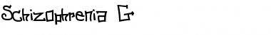 Schizophrenia G Regular Font