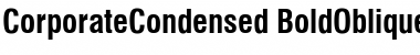 CorporateCondensed BoldOblique Font