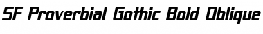 SF Proverbial Gothic Bold Oblique Font