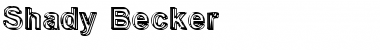 Shady Becker Normal Font