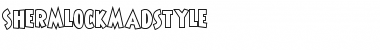 ShermlockMadstyle Regular Font