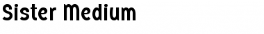 Sister Medium Font