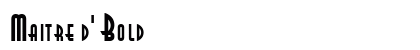 Maitre d' Bold preview