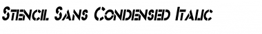 Stencil SansCondensed Italic Font