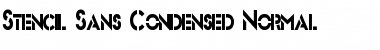 Stencil SansCondensed Normal Font
