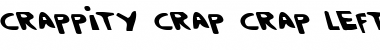 Crappity-Crap-Crap Leftalic Leftalic Font