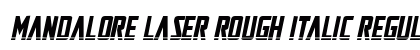 Mandalore Laser Rough Italic Regular preview