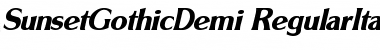 SunsetGothicDemi RegularItalic Font