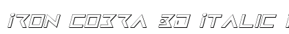 Iron Cobra 3D Italic Italic preview