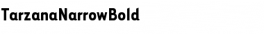 TarzanaNarrowBold Regular Font