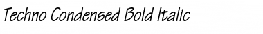 Techno-Condensed Bold Italic Font