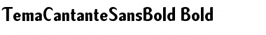 Download TemaCantanteSansBold Font