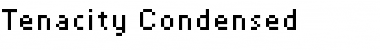 Download Tenacity Condensed Font