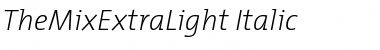 TheMixExtraLight Roman Italic Font