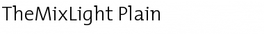 TheMixLight-Plain Regular Font