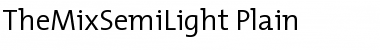 TheMixSemiLight-Plain Regular Font