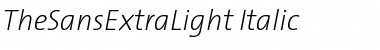 The Sans Extra Light- Italic Font