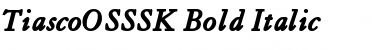 TiascoOSSSK Bold Italic Font