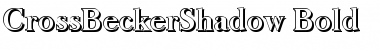 CrossBeckerShadow Bold Font