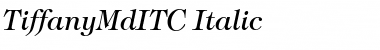 TiffanyMdITC Italic Font