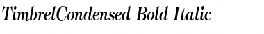 TimbrelCondensed Bold Italic Font