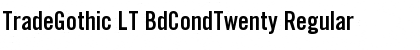 TradeGothic LT BdCondTwenty Font