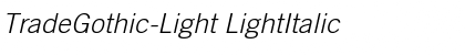 TradeGothic-Light Font