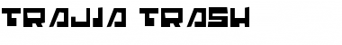 Trajia Trash Trash Font