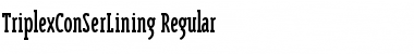 TriplexConSerLining Regular Font