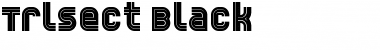Trisect Black Font