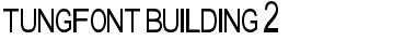 Download tungfont building 2 Font