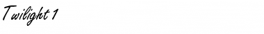 Download Twilight 1 Font Download Twilight 1 Font