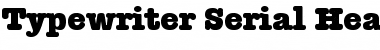 Download Typewriter-Serial-Heavy Font